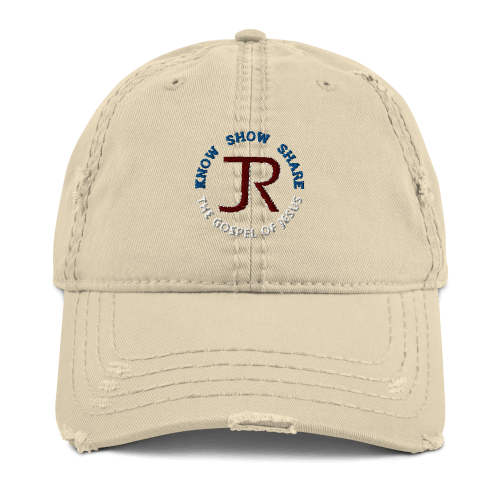 Khaki distressed baseball cap with JR logo and Know Show Share the gospel of Jesus