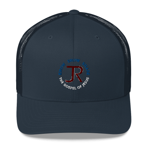 Navy blue trucker cap with JR logo and Know Show Share the gospel of Jesus